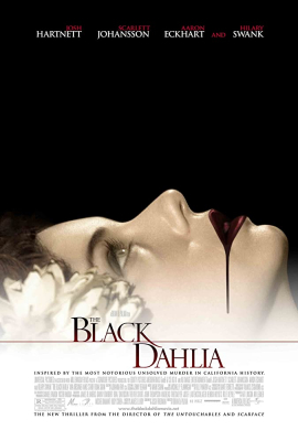 ดูหนังออนไลน์ฟรี The Black Dahlia (2006) พิศวาส ฆาตกรรมฉาวโลก