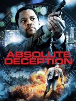 ดูหนังออนไลน์ฟรี Absolute Deception (2013)  โคตรมือปราบกัดไม่ปล่อย