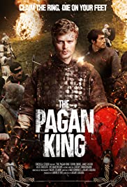 ดูหนังออนไลน์ฟรี The Pagan King The Battle of Death (2018) เดอะ คิง ริง อกะ เดอะ ปาเกน คิง